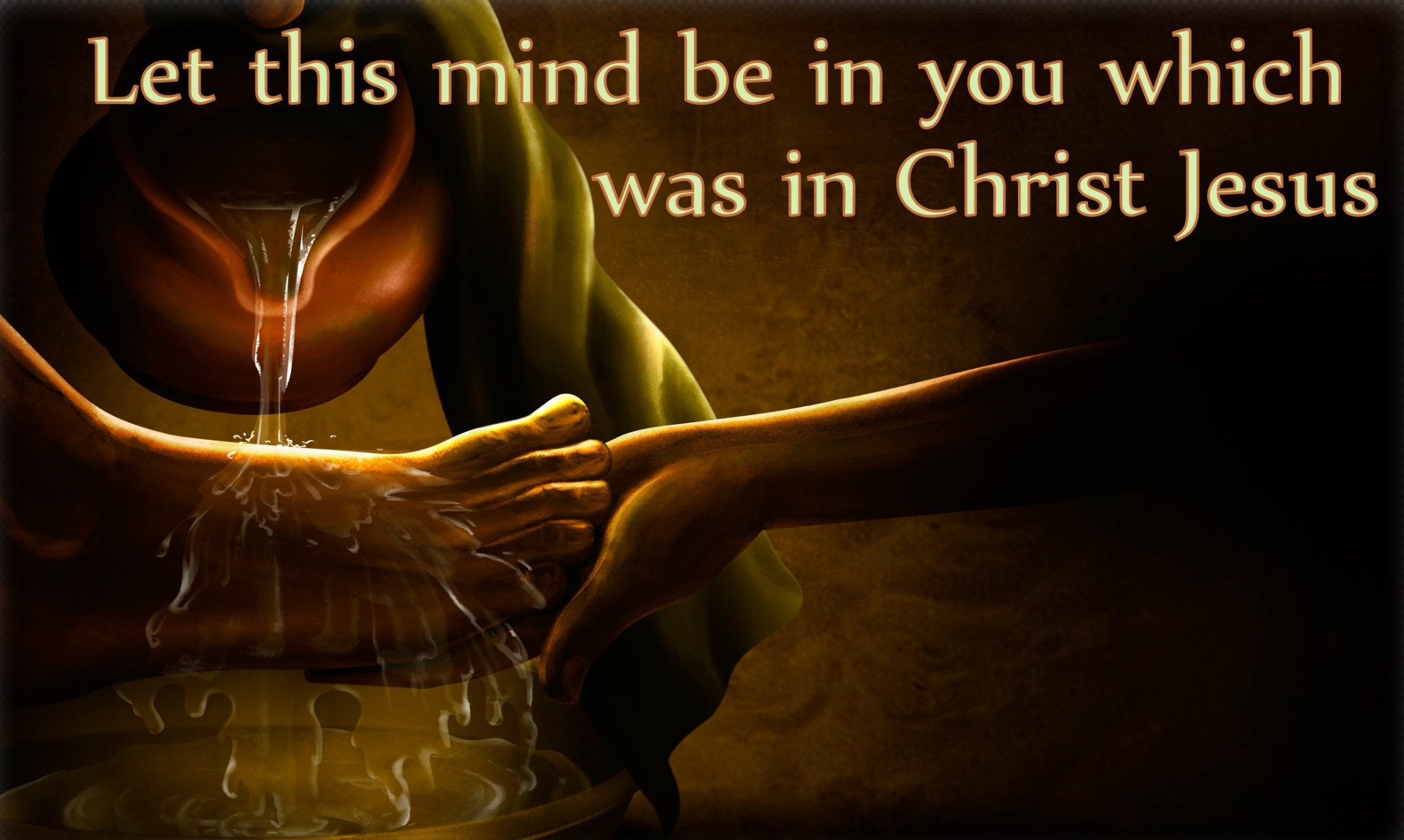 Let this mind be in you which was also in Christ Jesus… – SB SALT AND ...